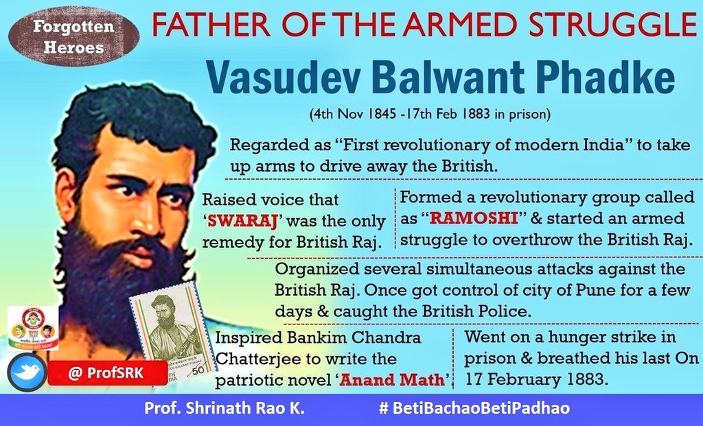 ProfSRK's tweet photo. Respected Pranams to the Father of Armed Struggle, Founder of Revolutionary Group of #Ramoshi People, Founder of Poona Native Institution (Maharashtra Education Society #MESPune), one of the Greatest Freedom Fighters, Shri #VasudevBalwantPhadke Ji on his 175th Jayanti.
@vinay1011 https://t.co/kktrC1Y8ya