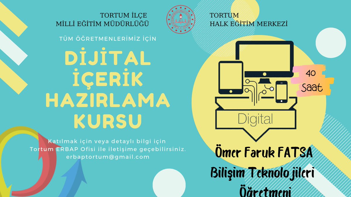 📣 Dijital İçerik Hazırlama Kursu

👤 Ömer Faruk FATSA
     Bilişim Teknolojileri Öğretmeni

❗️ Kursa katılmak veya daha detaylı bilgi almak için Tortum ERBAP Ofisi ile iletişime geçebilirsiniz. #ERBAP
<a href="/skaygusuz/">Salih Kaygusuz</a> <a href="/HalkTortum/">Tortum Halk Eğitimi Merkezi</a> <a href="/MemTortum/">Tortum İlçe MEM</a> <a href="/ErbapE/">ERBAPErzurum</a>