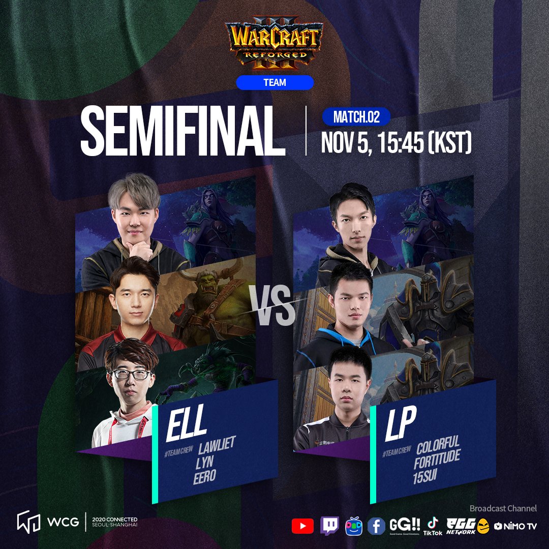 WCG_Contents's tweet photo. [WCG2020 GRAND FINAL: Day 1, Semifinals]

#FIFAonline4
11:15 Winter vs Fire

#Warcraft3 Team
13:15 Team ORZ vs FM
15:45 ELL vs LP

#Crossfire
18:15 SV.QIE vs BS.DY
20:45 AG.HY vs KZ.QIE

#WCG #WORLDCYBERGAMES #WCGCONNECTED https://t.co/dLkgJfkZpG
