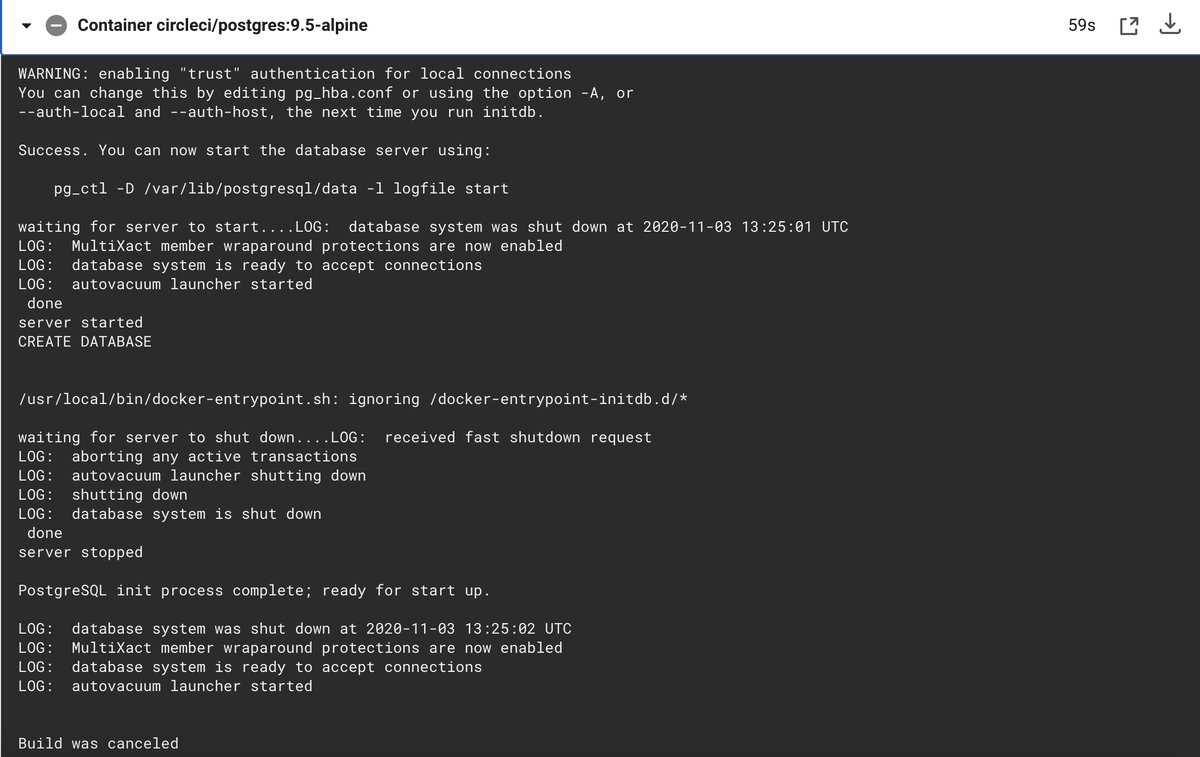 Rbrocks_007's tweet photo. @CircleCI 
Seeing builds failing because the test Postgres database cannot be created. Is everything ok? https://t.co/41BKGDjmuz