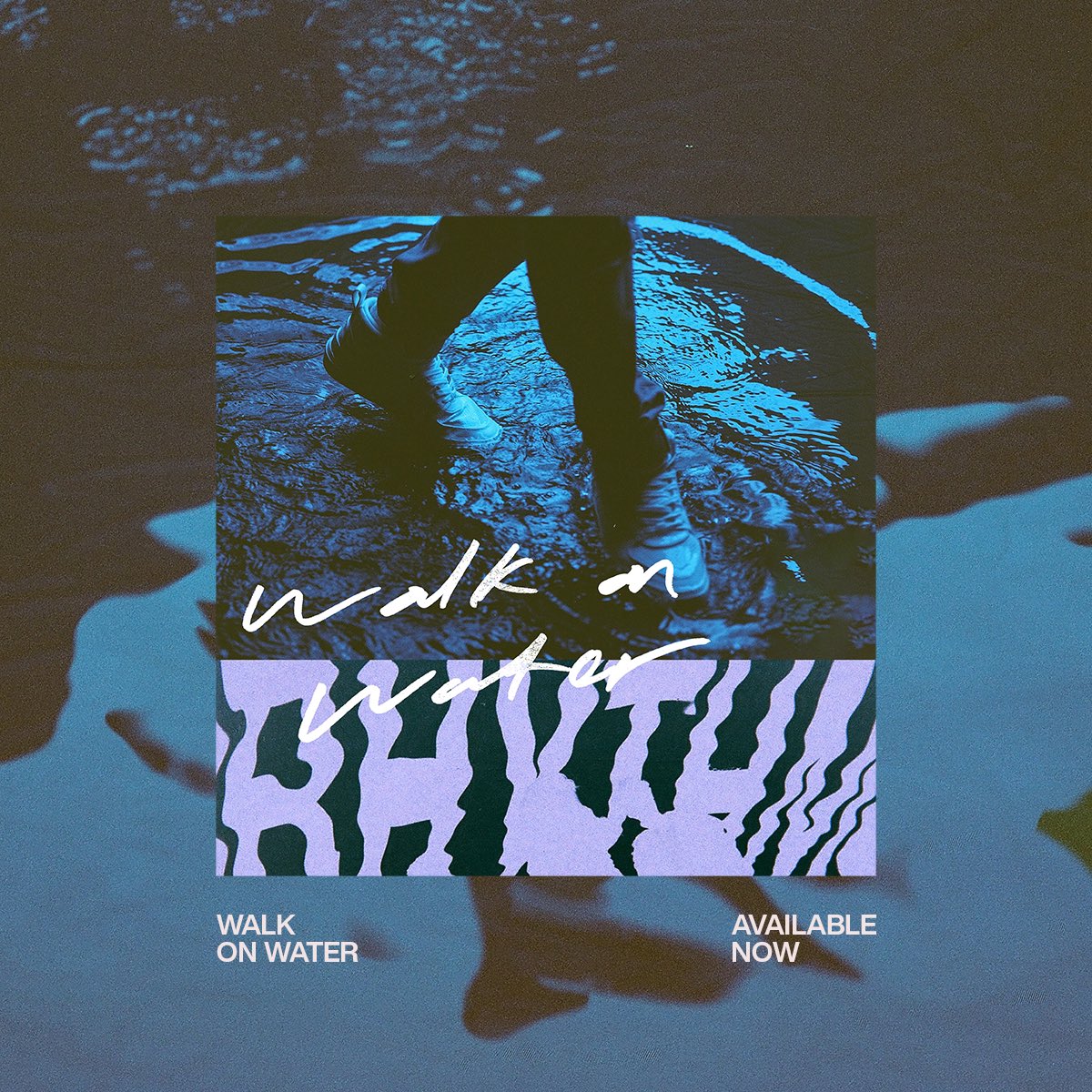 elevationrhythm's tweet photo. “WALK ON WATER” is out now! https://t.co/CHkq3YhlTw