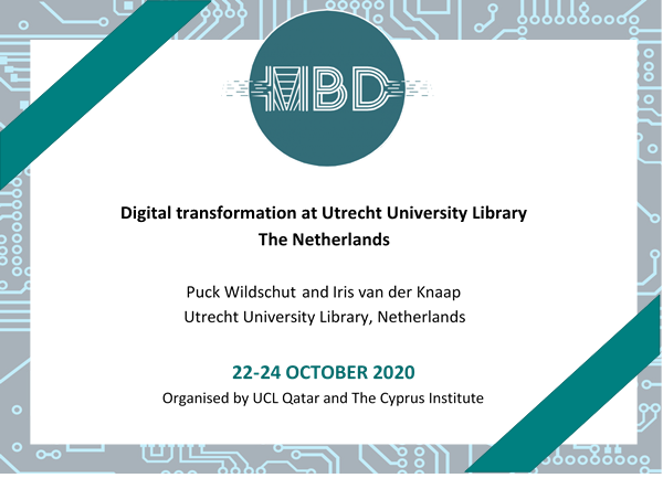 MBDConferences's tweet photo. 📢A new #MBD2020 conference paper by Puck Wildschut, Iris van der Knaap, “Digital transformation at Utrecht University Library,The Netherlands”
📌TODAY: 12:10-12:30
Join us online: https://t.co/xBpVJWfZTY
#MBD2020 #MBDConferences #uclqatar #TheCyprusInstitute
#GeorgiosPapaioannou https://t.co/85imtM9pwO