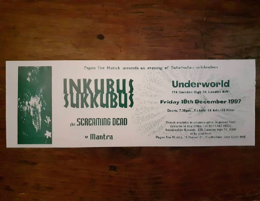 InkubusSukkubus's tweet photo. Saturnalian celebration with Inkubus Sukkubus, Screaming Dead and Mantra at @TheUnderworld, Camden in 1997. Just a fiver on the door! 🤘 #PaganFireMuzick #livemusic #pagan #London #InkubusSukkubus #ScreamingDead https://t.co/PE4aYJRgKu