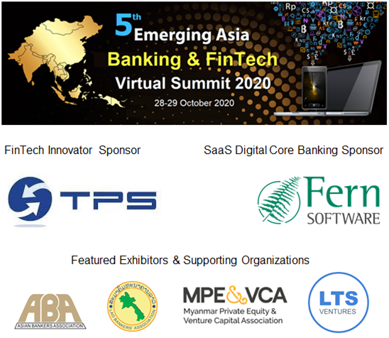 Happening next week! Emerging Asia #Banking & #FinTech Virtual Summit 2020 on October 28-29 #emergingasia #myanmar #cambodia #vietnam #laos #nepal #thailand #philippines #singapore #malaysia

Get your tickets, email patrick@magenta-global.com.sg