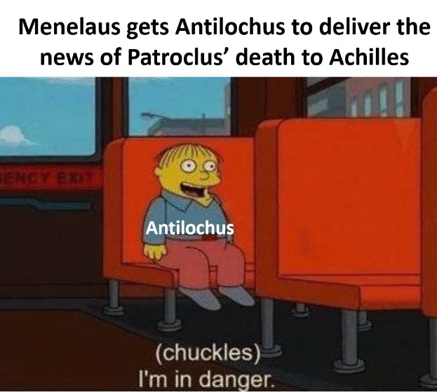 It's time for the Iliad in Memes: Book 17! Now that we've had some time to get over the death of Patroclus, let's watch the action centre entirely on people fighting over his corpse!