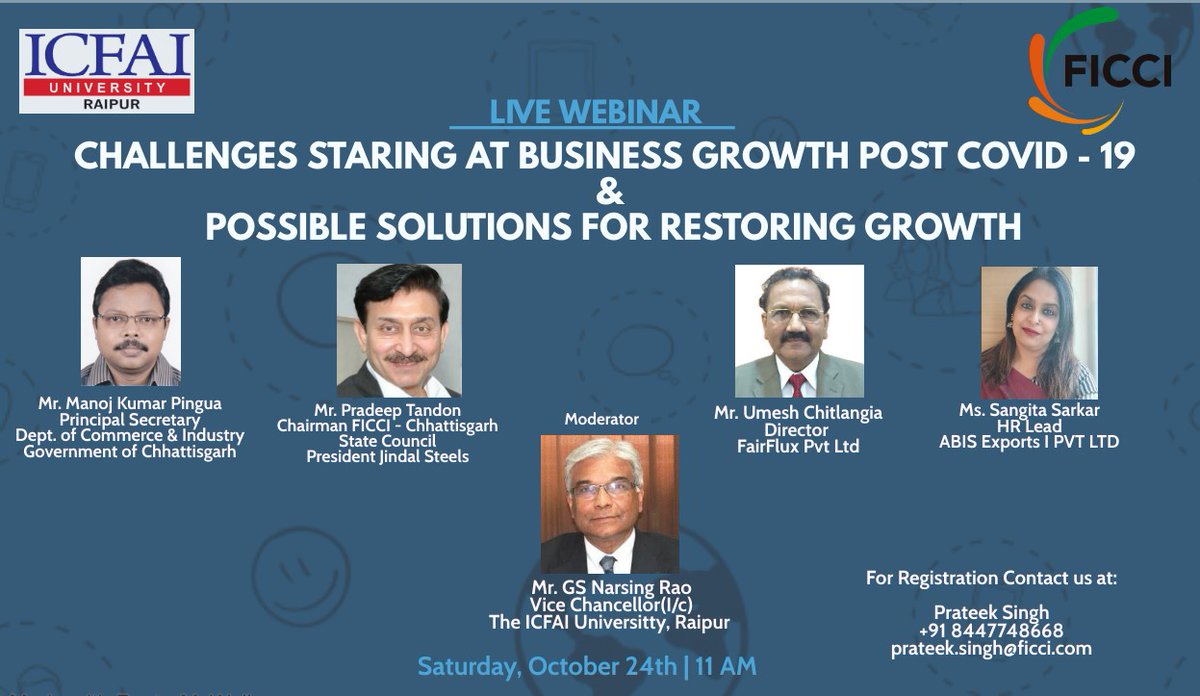 FICCI Chhattisgarh state council & ICFAI Raipur jointly organizing webinar on Challenges Staring at Business Growth post COVID-19 & possible solutions for restoring growth. https://t.co/UDziabDm2m