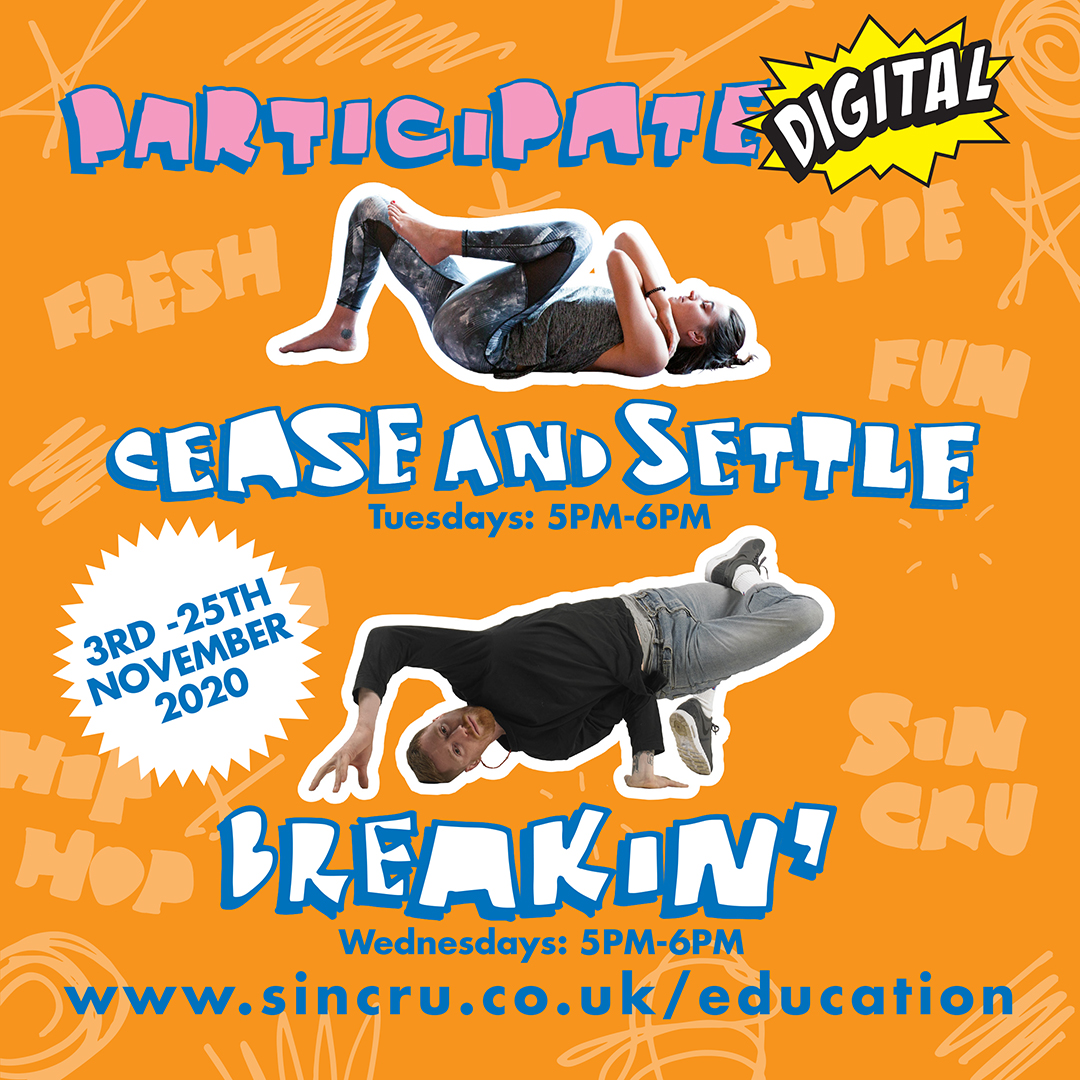 SIN_Cru_'s tweet photo. Visit https://t.co/RcSeJo2lIb to book #SINCru's #ParticipateDigital #November #Zoom courses. #CeaseandSettle: Tuesdays 5pm-6pm (14yrs +) #Breakin': Wednesdays 5pm-6pm (7yrs +)
Supported by @ace_national, @DCMS & @hmtreasury's #CultureRecoveryFund #HereForCulture https://t.co/L1Rbucf0Hr