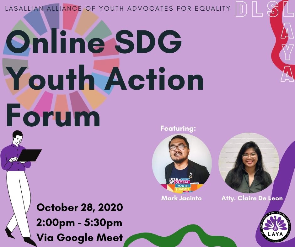 dlsl_laya's tweet photo. Join us for an exciting and insightful conversation on Online SDG Youth Action Forum, curated especially for students and advocates on October 28, 2:00 PM to 5:30 PM via Google Meet.
EMBRACING HUMANITY, CHAMPIONING GENDER EQUALITY
#LayagLAYA
#TungoSaPagkakapantayPantay https://t.co/88VqUwGGC4
