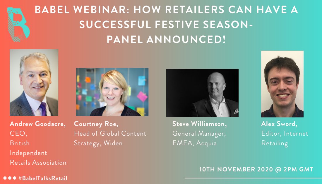 The panel for Babel's #RetailTech webinar has been announced! Featuring <a href="/bira_CEO/">Andrew Goodacre</a>, <a href="/roecs/">Courtney Roe</a>, <a href="/gmacquiaemea/">@GMAcquiaEMEA</a>, and <a href="/alexdsword/">Alex Sword</a> and hosted by <a href="/simoncoughlin/">Simon Coughlin</a>, it will take place on 10th November at 2pm GMT. Register here: l.babelpr.com/duayi #BabelTalksRetail #VirtualEvent