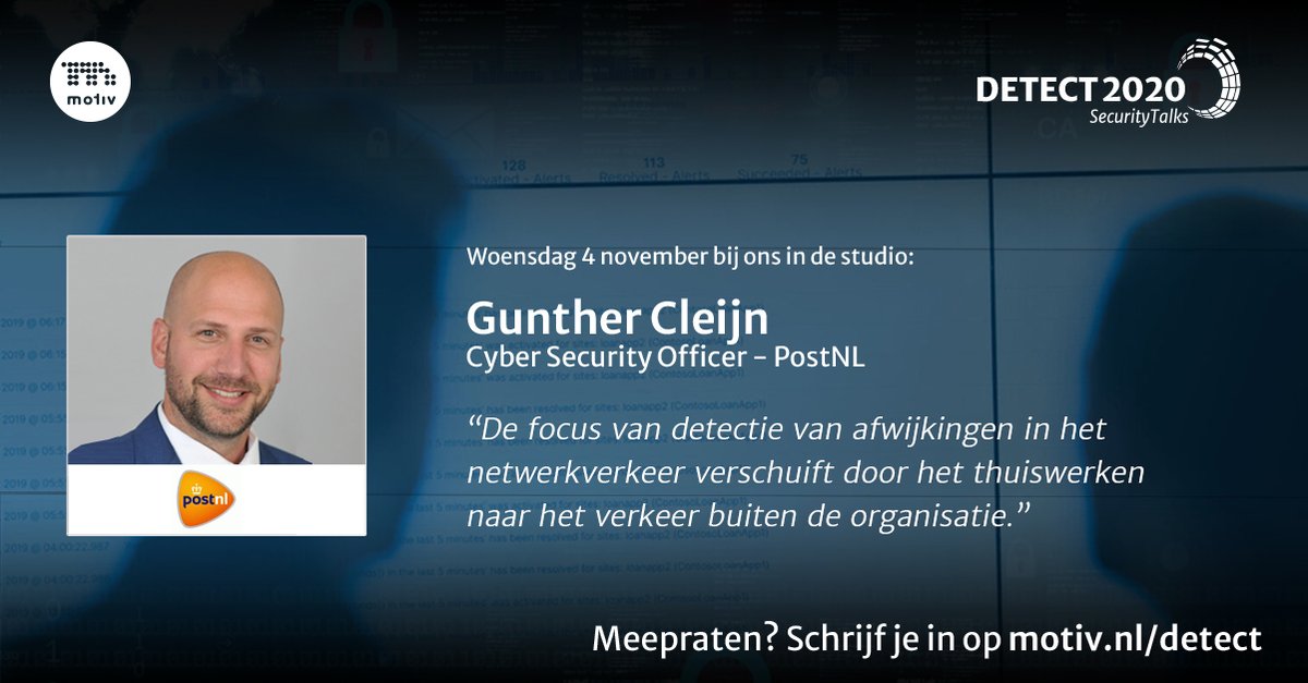 Woensdag 4 november tijdens de laatste aflevering van #DETECT2020 SecurityTalks schuift Gunther Cleijn, Cyber Security Officer van PostNL aan als tafelgast. Volg  de Security TalkShow live via motiv.nl/evenement/dete…