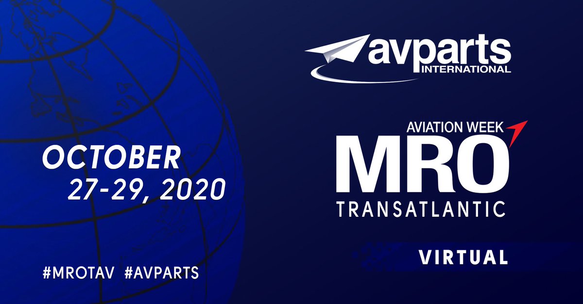 avpartsint's tweet photo. MRO TransAtlantic is coming up!!! Have you e-registered for the upcoming MRO TransAtlantic? Come e-visit our virtual booth! #mrotav #avparts https://t.co/IUKWWXynf6
