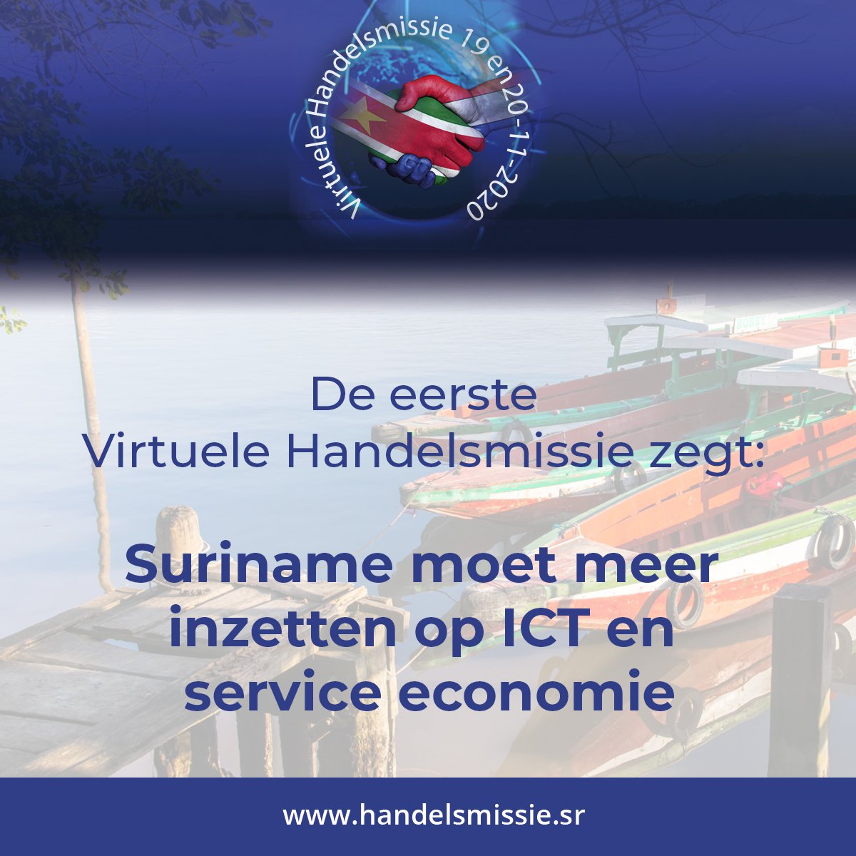 #virtuelehandelsmissie #virtualevent #Nederland #Suriname #ict #service