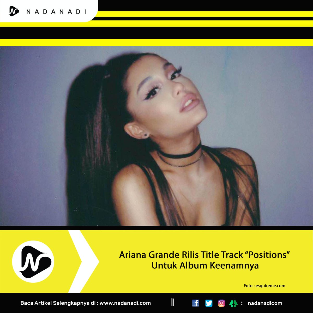 NadanadiCom's tweet photo. Ariana Grande akhirnya melepas title track “Positions” sebagai tanda dimulainya era baru melalui album keenamnya dengan judul yang sama. Lagu ini dikemas secara playful dan menyenangkan.⁣

#nadanadi #musicnews #musik #Ariana #arianagrande #positions https://t.co/O4Rmt51mlh