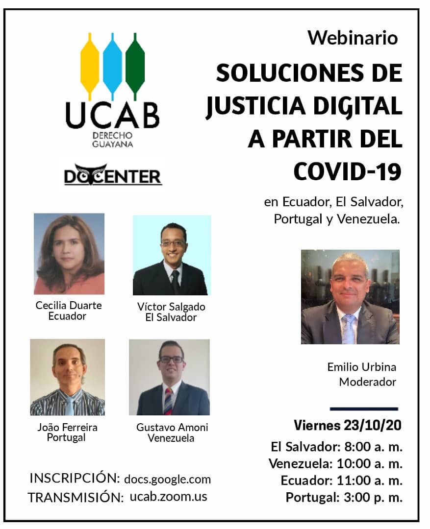 gustavoamoni's tweet photo. En tres horas iniciamos con el quinto webinario sobre justicia digital en Iberoamérica, auspiciado por @derecho_ucabg y #docenter. Será moderado por @ejubim, profesor del doctorado en Derecho de @enlaucab.
INSCRIPCIÓN: https://t.co/Nwty6PIIPF https://t.co/xkKf9DkBeU