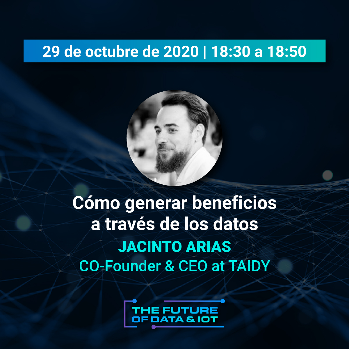 🗣️Cómo generar beneficios a través de los datos, de 18:30 a 18:50, con <a href="/JacintoArias/">Jacinto Arias</a>

#TheFutureOfData