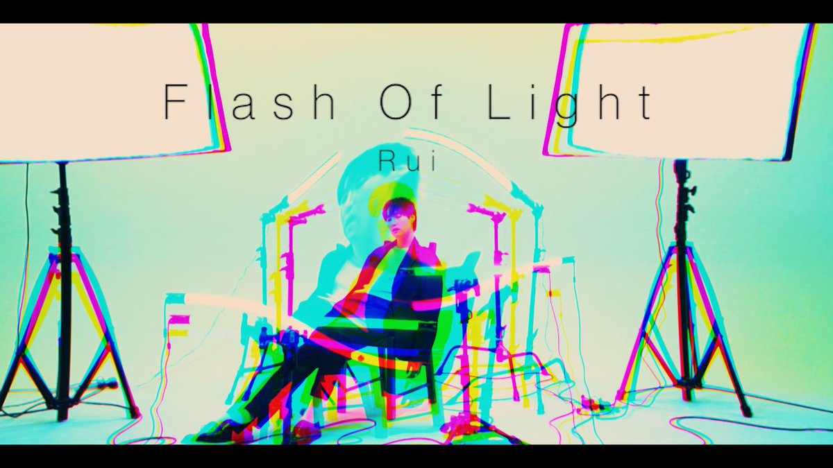NiiisanO's tweet photo. 【23Day Project】- vol.7 -
~ Rui Produce ~
「Flash Of Light」
- Official Music Video -
https://t.co/eEqycSF8x7
#新曲 #MV #RUI https://t.co/7pcCjxBYR7