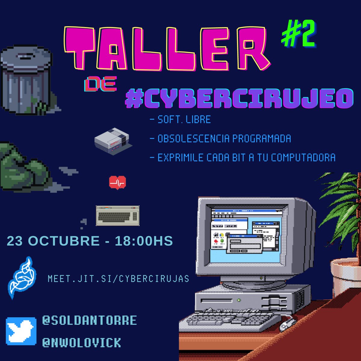 soldanisman's tweet photo. Hoy tenemos charla de #cybercirujas 
Junto con mi colega @nwolovick te vamos a enseñar a hacerle un mantenimiento básico a un PC. No requiere conocimientos previos.
Gracias @mlnievas por el maravilloso flyer! https://t.co/daNkPYLpKF