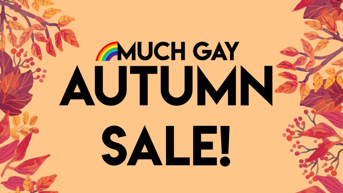 MuchGayStore's tweet photo. Enjoy up to 50% off in the Much Gay Autumn Sale! 

Massive savings across the entire store - ends Friday 30th October. Don't miss out!

https://t.co/4TB4wROPwm https://t.co/DAiNsuNIyb