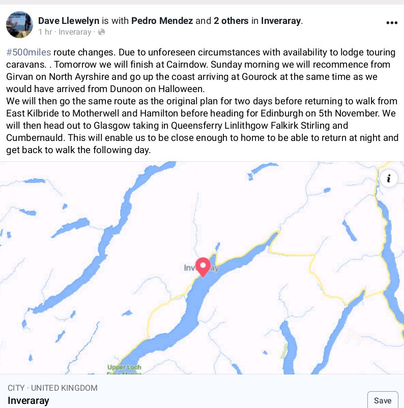 44. I've been reliably informed the  #500miles walkers have been kicked off the "yoon-owned caravan site" in Inveraray but are keeping it on the down-low. Argyll's loss is Ayrshire's gain. Not. New itinerary for the 500 milers. 