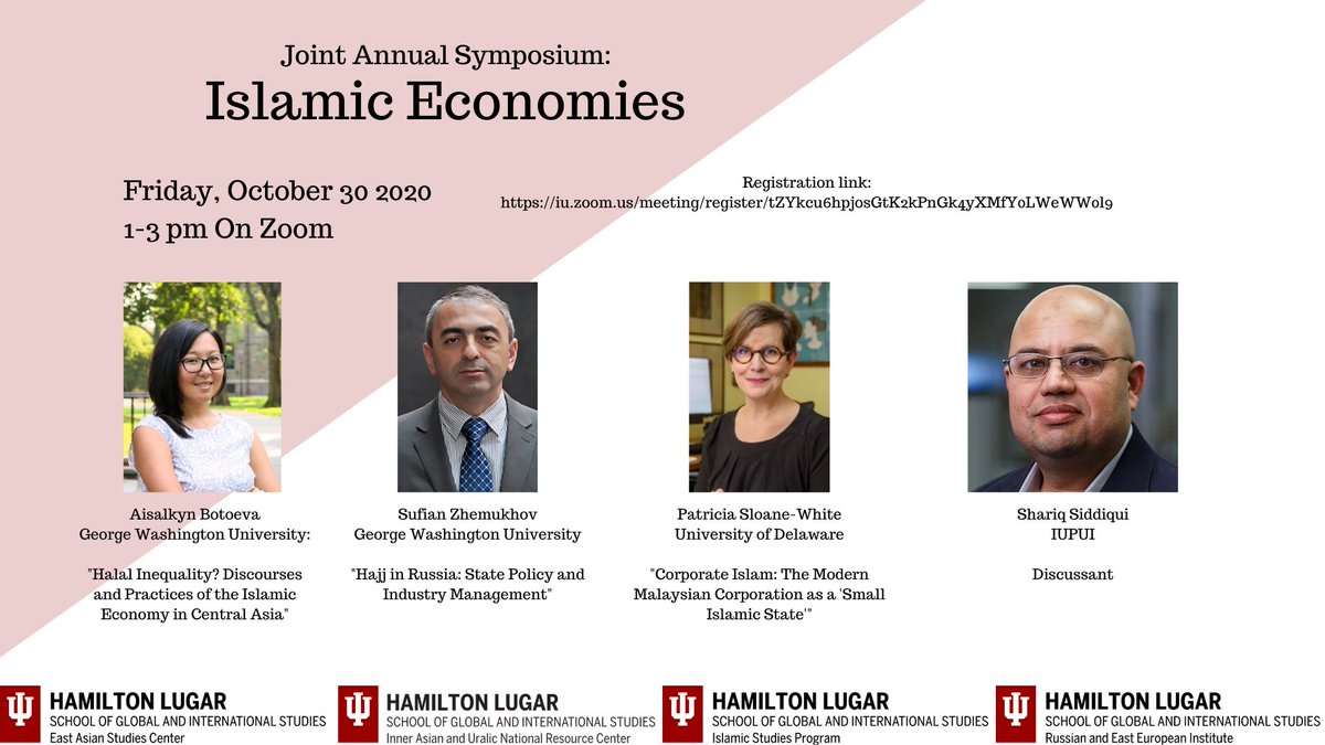 IUISLM's tweet photo. Oct. 30 @ 1pm EST: Please join us for "Islamic Economies," a symposium jointly sponsored by @EASC_IU @iaunrc @IUISLM and @IUREEI. With Aisalkyn Botoeva, @zhemukho, Patricia Sloane-White, and Shariq Siddiqui.
Info and Zoom registration link: https://t.co/UrBacGpAF8 https://t.co/Hx9izIPCZQ