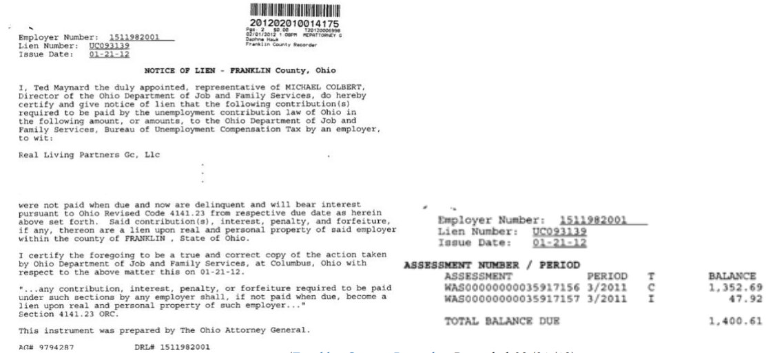 A $1,400.61 BES lien was recorded against Real Living Partners GC, LLC in February 2012
