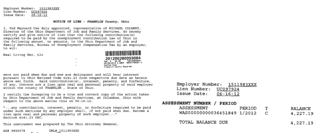 A $4,227.19 BES lien filed against Real Living HER, LLC in June 2012