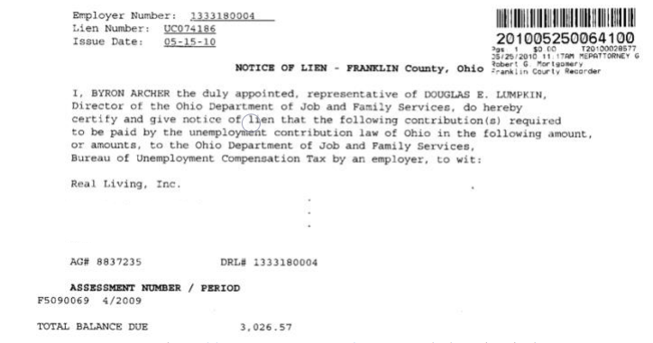 A $3,026.57 BES lien was filed against Real Living, Inc in May 2010