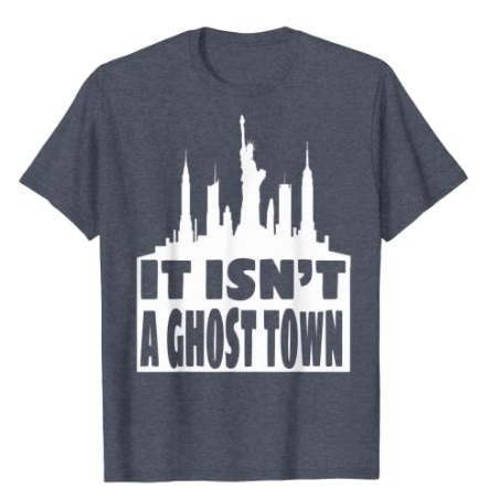AmazonxTshirts's tweet photo. New York Isn't A Ghost Town T-Shirt

Available now on #Amazon
10 colors All sizes
Order: https://t.co/6RZJfFEcBk👈

#Debates2020 #debate Joe Biden #Debatenight #PresidentialDebate2020 #PresidentialDebate #TrumpMeltdown #NYC #nyc_isnt_ghost_Town trump #TrumpIsALoser https://t.co/S0Arh3A193