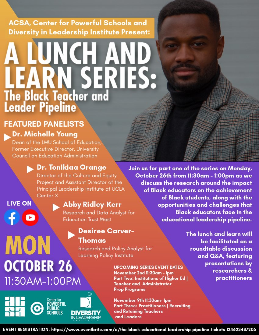 'A lunch and Learn Series: The Black Teacher and Leader Pipeline. To register, please click on the below link. This event will take place on October 26th from 11:30 am to 1:00 pm. ow.ly/CkUD50C13Nj