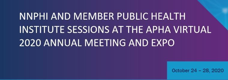 NNPHI_ORG's tweet photo. Join NNPHI virtually at the APHA (@PublicHealth) Annual Meeting and Expo, Oct. 24-28! Visit us at booth 208 and check out the summary document highlighting sessions by NNPHI Member Institutes: https://t.co/5DlnhbOr5Y https://t.co/dTM76SHZwD