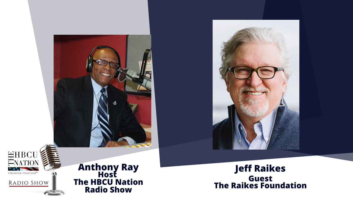 THEHBCUNATION's tweet photo. Join us at 1pm today for #TheHBCUNationRadioShow with @AERay_Sr and @jeffraikes of the @RaikesFoundation to discuss "White CEOs: It's Time To Lead on Racial Justice" !@HBCUSmartTV @HBCUiRadio https://t.co/zyiRwMXO6C https://t.co/J2xEXbL2gK
