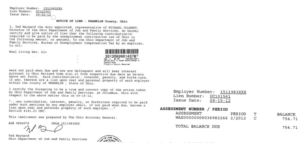 In September 2012, a BES lien was filed against Real Living HER, LLC. for $754.71.