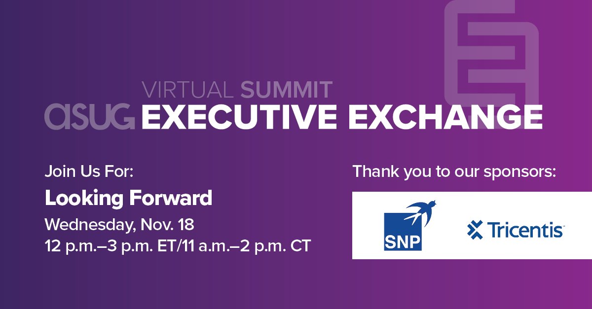asug_events's tweet photo. We are presenting a business-focused and outcome-driven #virtual engagement for #ASUGEE members. This event will look forward on solving real business challenges faced by #ASUG members for the next 12β18 months. π https://t.co/2R9ReUXp88
Sponsored by π @Tricentis @SNP_Americas https://t.co/WE3PzsEpvK