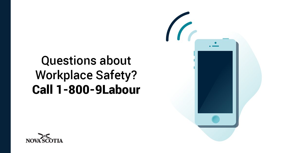 NSLAE's tweet image. Workplace safety makes businesses stronger. If you have questions or concerns about public or workplace safety reach out to our Safety Branch at 1-800-9Labour. This is a confidential line to protect the identity of the caller and we are here to help. #SmallBusinessWeek2020