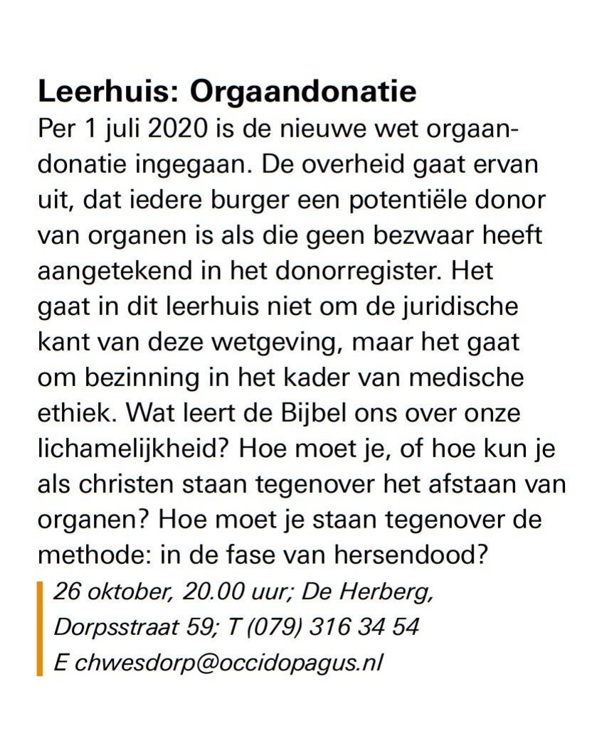 A.s. maandagavond 26 oktober 2020 #leerhuis in de Oude #Kerk in #Zoetermeer over #orgaandonatie. Aanvang 20.00 uur, Dorpsstraat 59.