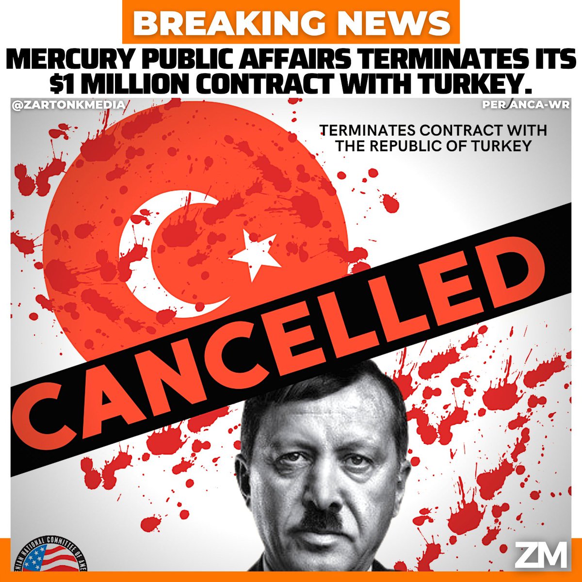 ZartonkMedia's tweet photo. BREAKING NEWS: Mercury Public Affairs Terminates Its $1 Million Contract With Turkey. https://t.co/7EzSHeObjV