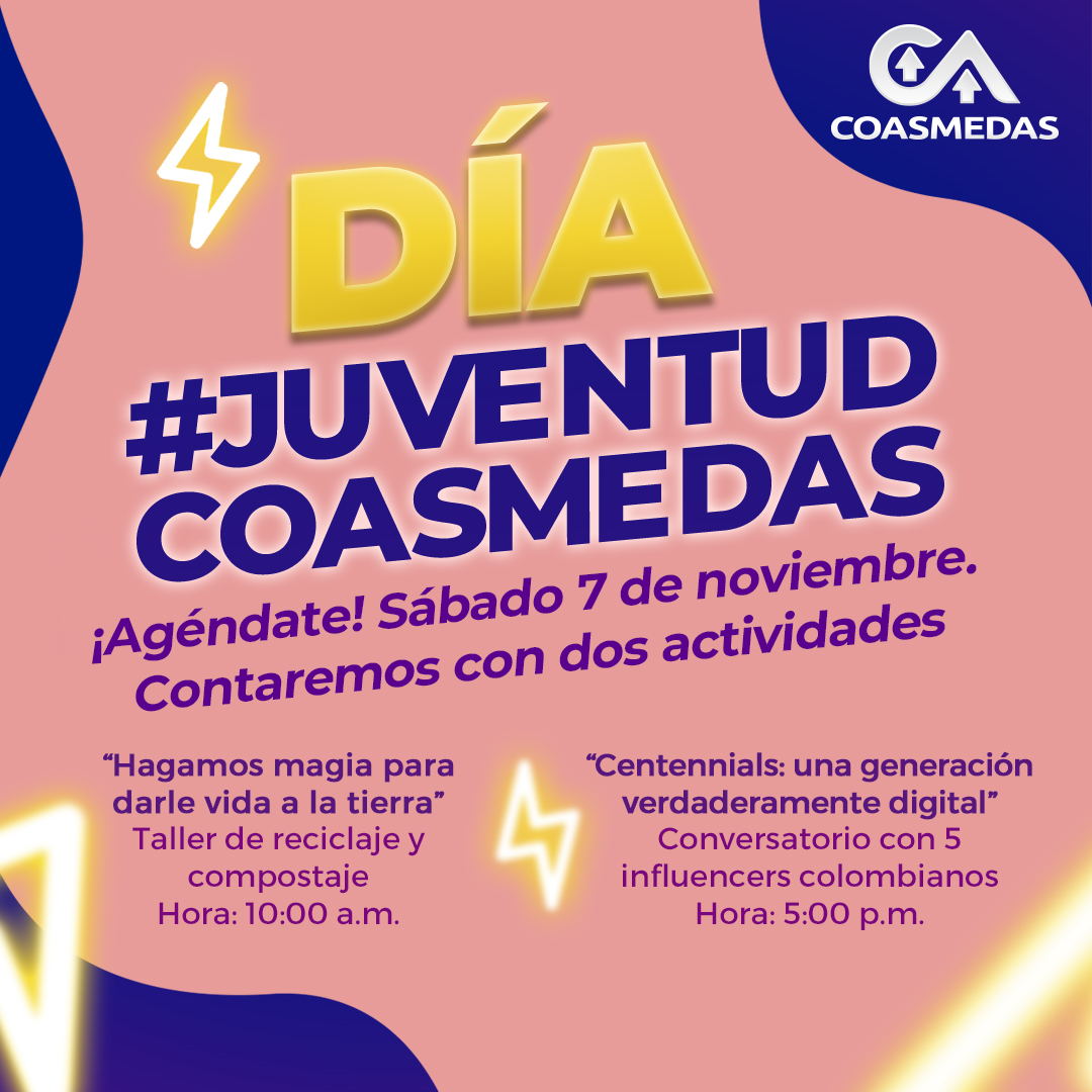 Coasmedas's tweet photo. Hemos creado dos espacios de aprendizaje y reflexión para las nuevas generaciones del sector solidario. El próximo 7 de noviembre todos los niños, niñas y jóvenes entre los 8 a 22 años están invitados al Día #JuventudCoasmedas👍😁😜 https://t.co/DtZreOOSt4