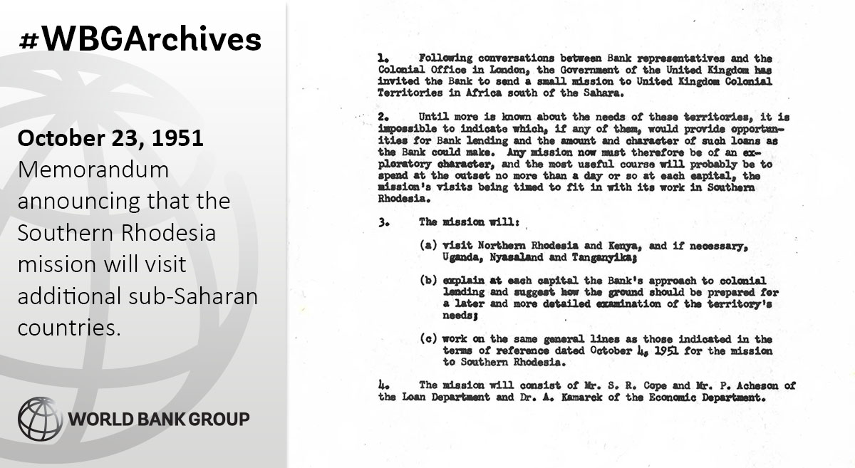 #OnThisDay 10/23/1951: Bank sends economic survey mission to Southern Rhodesia (#Zimbabwe) to examine economic position &amp; potentialities of the country. Learn more about our history 👉 wrld.bg/bwHF50BJ69t #wbgarchives