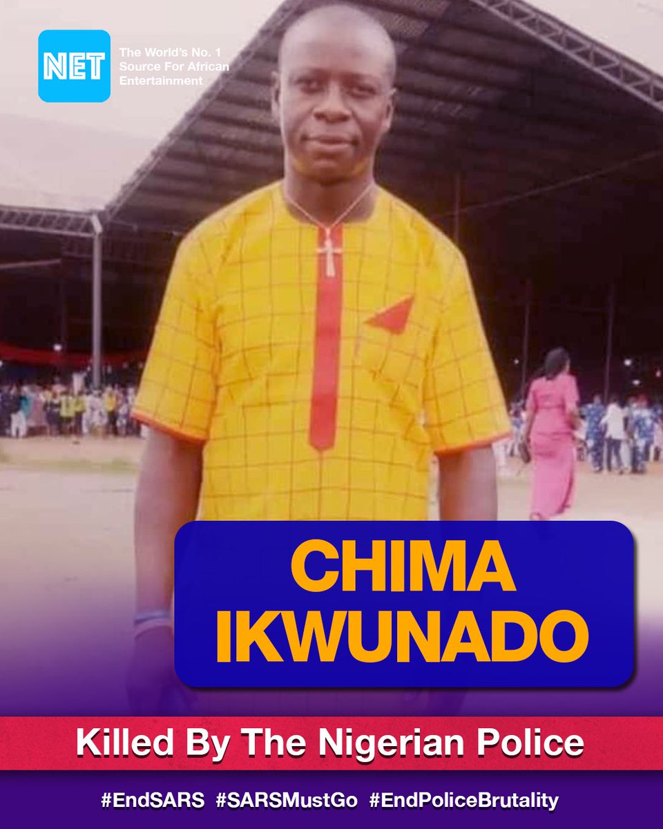 Chima Ikwunado, a mechanic, was tortured to death by policemen in Rivers State in December 2019, on allegations of car theft. His remains were not released to his family until social media uproar forced the Police to bow to public pressure in February 2020. #EndSARS  