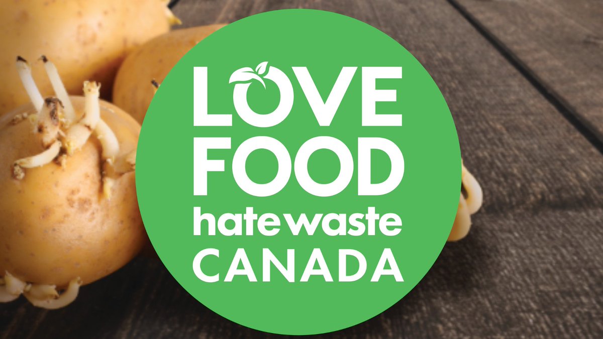 Love Food hate waste Canada. Includes image of an old potato. 