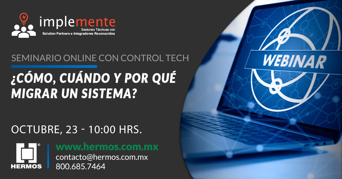 HermosMX's tweet image. #implemente con Control Tech | 🔴 ¡Conozca las prácticas correctas previas y durante el proceso de actualización del hardware y software de una máquina existente! 

⏱ Hoy, 10:00 a.m. 
✅ Registro SIN COSTO: bit.ly/iControlTech. 

(*Sesión para Usuarios Finales)
