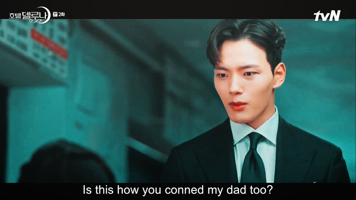 she only saved his dad's life because she was getting something in return,  #HotelDelLuna