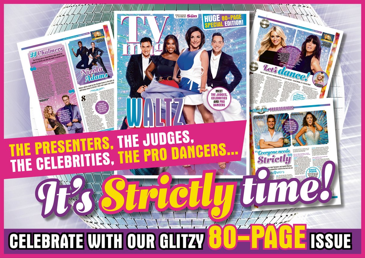 TheSunTVMagEd's tweet image. #Strictly goes LIVE tomorrow, and #TVMag is celebrating with a huge 80-page special edition featuring interviews with ALL the celebs, the judges, the presenters, the professional dancers and @bbcstrictly's big boss 💃🕺🤩