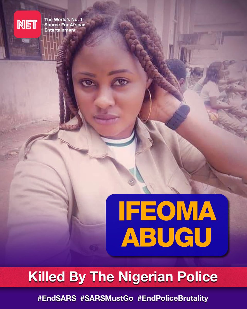 Ifeoma Abugu, 28, was allegedly sexually assaulted and killed by the personnel of the Special Anti-Robbery Squad, in Abuja on September 10, 2020.Rest in power. #EndSARS  