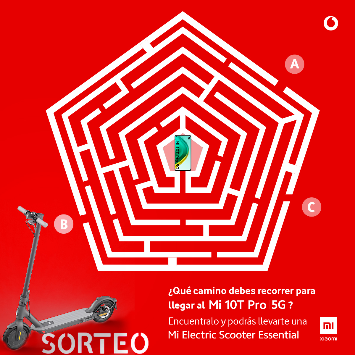 vodafone_es's tweet image. 💥 CONCURSO FLASH 💥 ¿Quieres un patinete eléctrico de @XiaomiEspana? 

1⃣ Sigue a @vodafone_es y @XiaomiEspana 
2⃣ Haz RT
3⃣ Dinos con #LaberintoXiaomiConVodafone cuál de los tres caminos llega al #Mi10TPro.

¡Tienes hasta a las 24h! 
➕ go.vodafone.es/laberinto