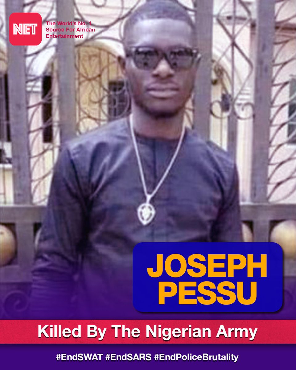 Joseph Pessu was shot dead in Warri, Delta State, on Thursday, April 2, 2020, by a soldier for allegedly flouting the state government's COVID-19 curfew.Rest in power. #EndSARS  