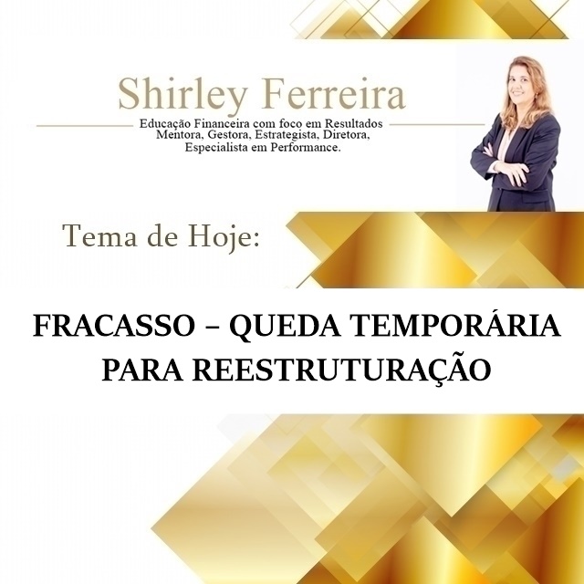 Hoje no seu blog!

ShirleyFerreira.mentoria: FRACASSO – QUEDA TEMPORÁRIA PARA REESTRUTURAÇÃO shirleyferreiramentoria.blogspot.com/2020/10/fracas…