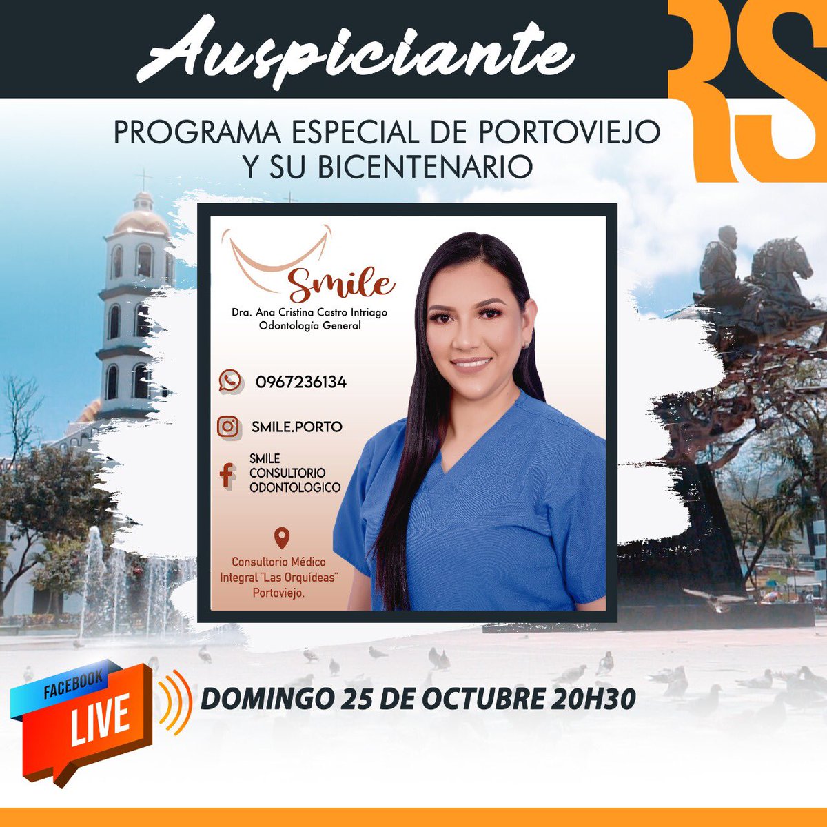 Realidad593Ec's tweet photo. Gracias a Smile y su Odont. Ana Cristina Castro del Consultorio Médico Integral “Las Orquídeas” Portoviejo, por sumarse al especial de la capital de los Manabitas en su Bicentenario, este domingo 25 de octubre 20H30 por nuestra página Oficial. https://t.co/ewG5xfeDf8