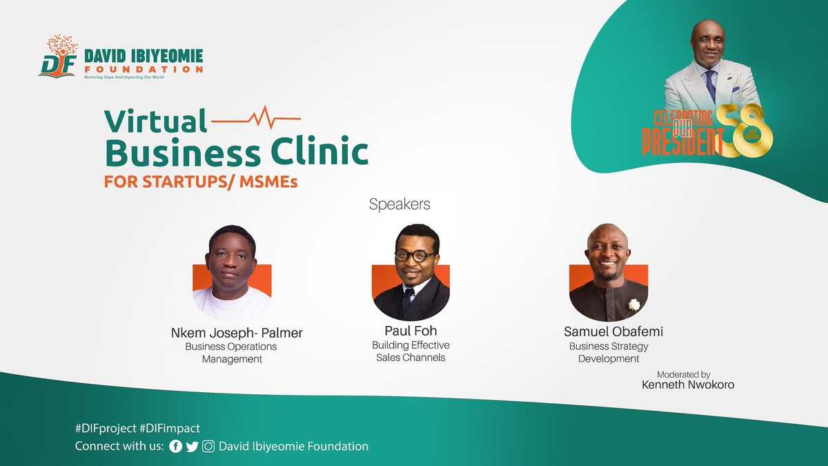 DIF_Foundation's tweet photo. Kindly join DIF Virtual Business Clinic here
https://t.co/16olvkEaad
#DI58 #DavidIbiyeomieAt58 #difimpact #DIFproject #DIFBusinessClinic https://t.co/NIeus25h2l
