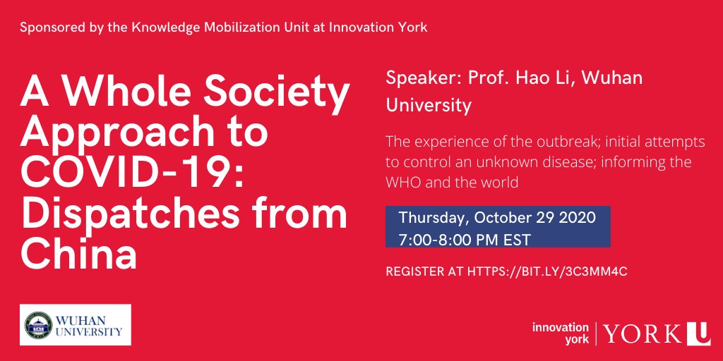 KMbYork's tweet image. Join us next week for the first lecture in our series on A Whole Society Approach to COVID-19: Dispatches from China with @ClaudiaChaufan @yorkuniversity and @WuHanUniv Register at bit.ly/3c3mM4C